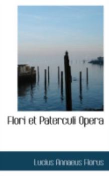 Paperback Flori Et Paterculi Opera Book