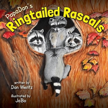 Paperback PapaDon's Ringtailed Rascals Book