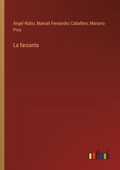 Paperback La farsanta [Spanish] Book