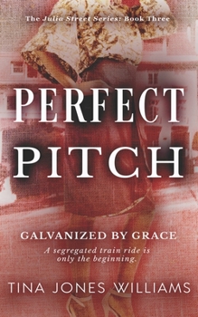 Paperback Perfect Pitch: The Julia Street Series Book 3 Book