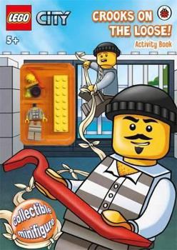 Paperback LEGO CITY: Crooks on the Loose! Activity Book with Minifigure Book