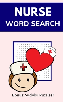 Paperback Nurse Word Search: Puzzle Book for Students and Registered Nurses with Solutions Book