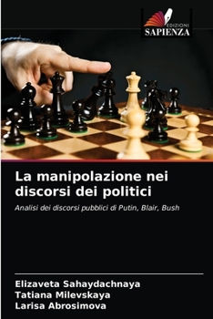 Paperback La manipolazione nei discorsi dei politici [Italian] Book