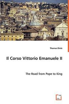 Paperback Il Corso Vittorio Emanuele II Book