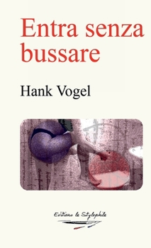 Paperback Entra senza bussare [Italian] Book