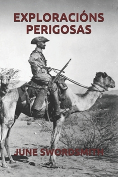 EXPLORACIÓNS PERIGOSAS (Galician Edition)