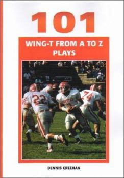 Paperback 101 Wing-T from A to Z Plays Book