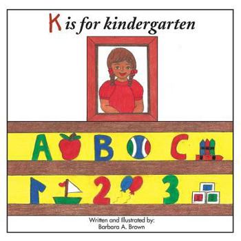 Paperback K is for kindergarten Book