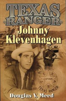 Paperback Texas Ranger Johnny Klevenhagen Book