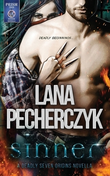Sinner : A Deadly Seven Novella