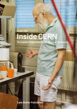 Paperback Inside CERN: European Organization for Nuclear Research Book