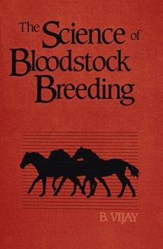 Hardcover The Science of Bloodstock Breeding Book