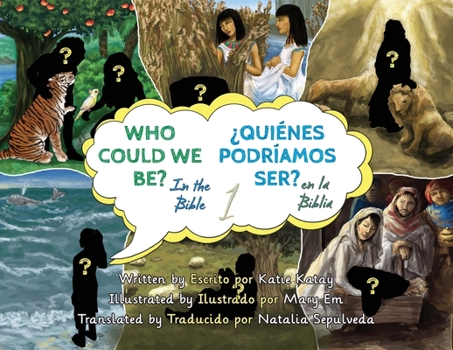 Who Could We Be in the Bible: volumen 1 (Spanish Edition)