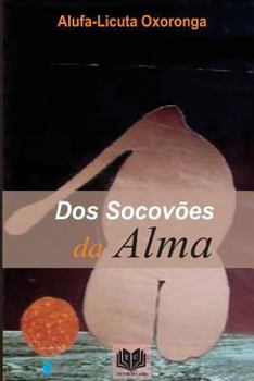 Paperback Dos Socovoes da Alma [Portuguese] Book