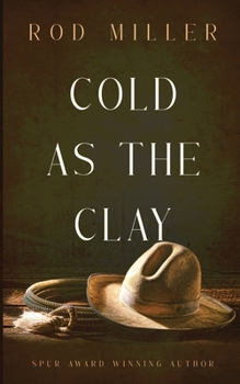 Paperback Cold as the Clay Book