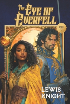 Paperback The Eye of Everfell Book