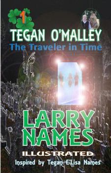 Paperback TEGAN O'MALLEY The Traveler in Time Book