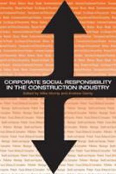 Paperback Corporate Social Responsibility in the Construction Industry Book