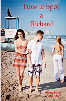 Paperback How to Spot a Richard Book