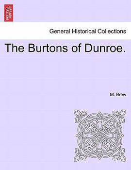 Paperback The Burtons of Dunroe. Book