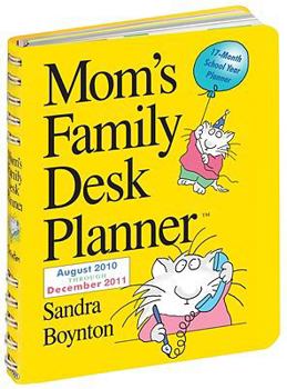 Calendar Mom's Family Desk Planner: 17-Month School Year Planner: August 2010 Through December 2011 Book