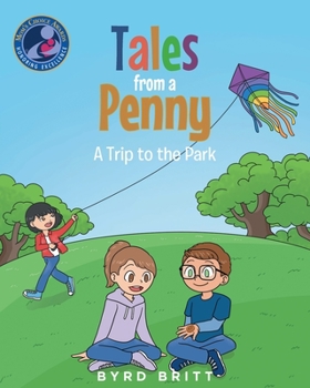 Paperback Tales from a Penny: A Trip to the Park Book