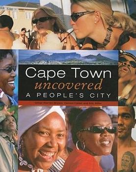 Paperback Cape Town Uncovered: A People's City Book