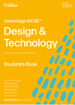 Paperback Cambridge IGCSE™ Design & Technology: Student's Book [Third Edition] (Collins Cambridge IGCSE™) Book