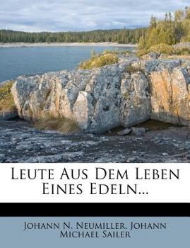 Paperback Leute Aus Dem Leben Eines Edeln... [German] Book