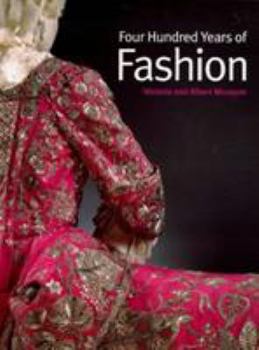 Paperback Four Hundred Years of Fashion Book
