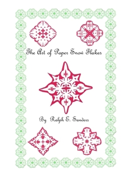 Paperback The Art of Paper Snowflakes Book