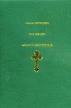 Hardcover Grace for Grace: The Psalter and the Holy Fathers Book