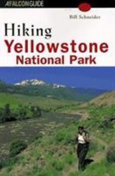 Paperback Hiking Yellowstone National Park Book