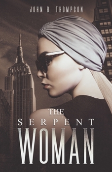 Paperback The Serpent Woman Book