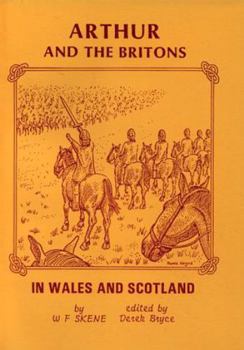 Hardcover Arthur and the Britons in Wales and Scotland Book