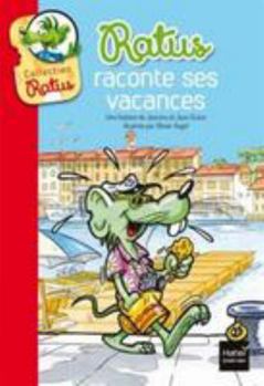 Ratus raconte ses vacances - Book  of the Ratus, les aventures du rat vert