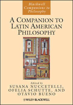Paperback A Companion to Latin American Philosophy Book