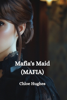 Paperback Mafia's Maid (MAFIA) Book