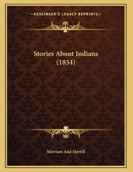 Paperback Stories About Indians (1854) Book