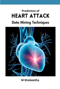 Paperback Prediction of Heart Attack Data Mining Techniques Book