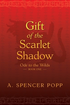 Paperback Gift of the Scarlet Shadow Book