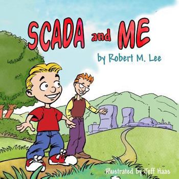 Paperback Scada and Me: A Book for Children and Management Book