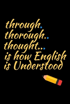 Paperback How English Is Understood: Great End of Year Gift for Male English Teachers Best Teacher Appreciation Gift Book