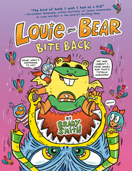 Hardcover Louie and Bear Bite Back: A Graphic Novel Book
