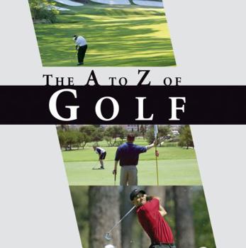 Hardcover The A to Z of Golf Book