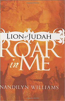 Hardcover Lion of Judah, Roar in Me Book