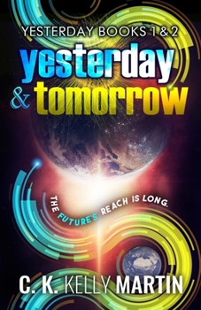 Paperback Yesterday & Tomorrow: Yesterday Books 1 and 2 Book
