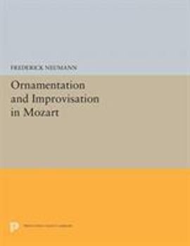 Paperback Ornamentation and Improvisation in Mozart Book