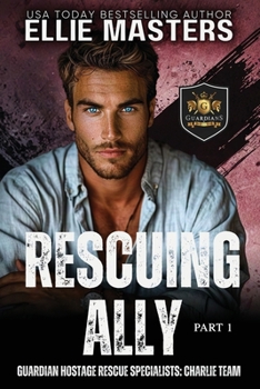 Paperback Rescuing Ally (Part 1) Book