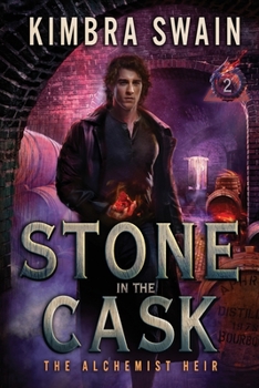 Paperback Stone in the Cask: The Alchemist Heir Book 2 Book